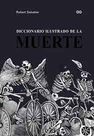 DICCIONARIO ILUSTRADO DE LA MUERTE | 9788425231193 | SABATIER, ROBERT