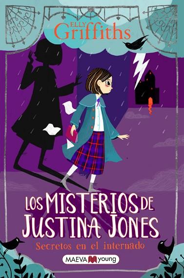 SECRETOS EN EL INTERNADO. LOS MISTERIOS DE JUSTINA JONES 1 | 9788418184987 | GRIFFITHS, ELLY