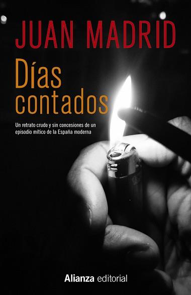 DIAS CONTADOS | 9788491044000 | MADRID,JUAN