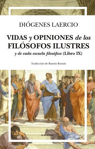VIDAS Y OPINIONES DE LOS FILÓSOFOS ILUSTRES Y DE CADA ESCUELA FILOSÓFICA (LIBRO | 9788418346095 | DIÓGENES LAERCIO/RAMÓN ROMÁN