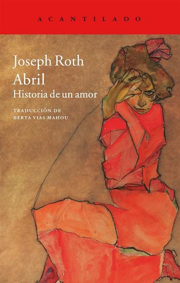 ABRIL HISTORIA DE UN AMOR | 9788416011421 | ROTH,JOSEPH