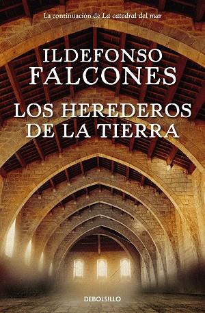 LOS HEREDEROS DE LA TIERRA | 9788466350587 | FALCONES, ILDEFONSO