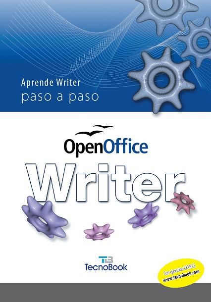 OPENOFFICE WRITER. APRENDE WRITER PASO A PASO | 9788496416673 | VARIOS AUTORES