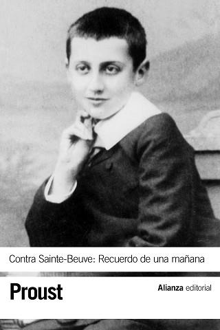 CONTRA SAINTE-BEUVE: RECUERDO DE UNA MAÑANA (TEXTOS DE LOS CUADERNOS  DE 1908 Y 1909) | 9788491042082 | PROUST,MARCEL