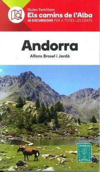 ANDORRA. 20 EXCURSIONS PER A TOTES LES EDATS | 9788480907859 | BROSEL I JORDA, ALFONS
