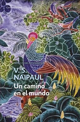 UN CAMINO EN EL MUNDO | 9788497937948 | NAIPAUL,V.S.(NOBEL DE LITERATURA 2001)