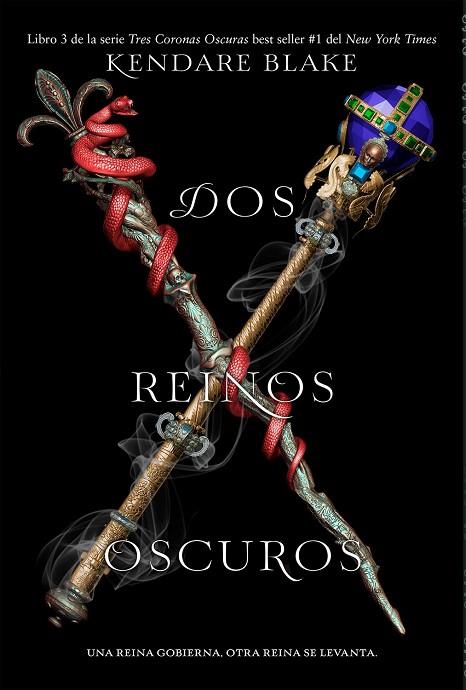 DOS REINOS OSCUROS | 9788494947070 | BLAKE, KENDARE