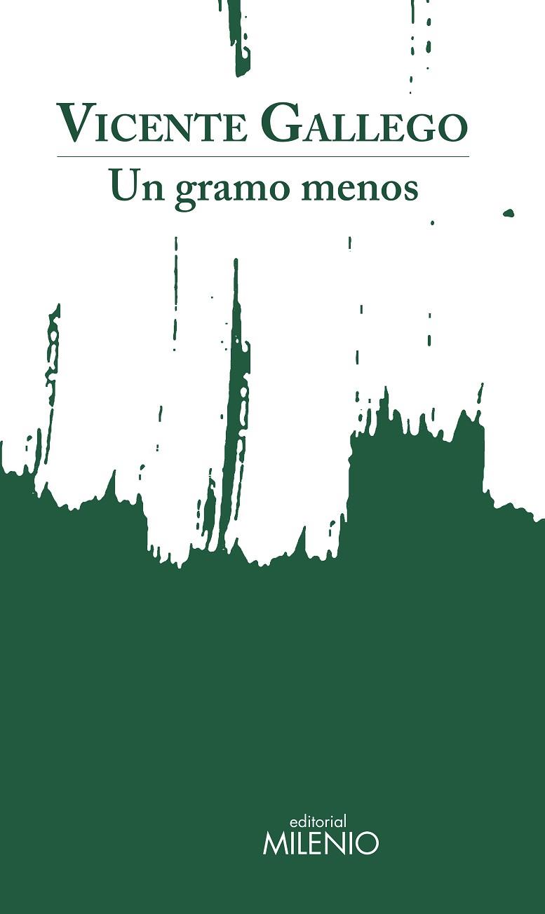 UN GRAMO MENOS | 9788497438957 | GALLEGO BARRADO, VICENTE
