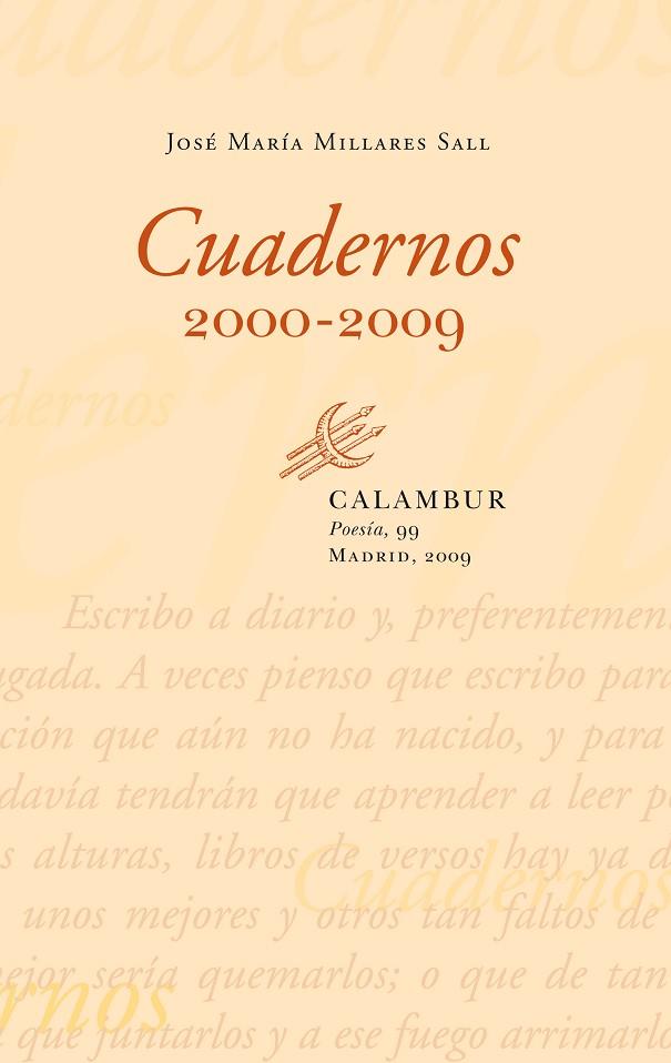 CUADERNOS 2000-2009 | 9788483591918 | MILLARES SALL,JOSE Mª (PREMIO NACIONAL POESIA 2010
