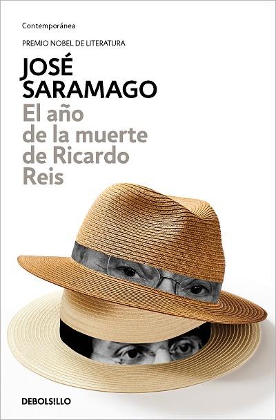 EL AÑO DE LA MUERTE DE RICARDO REIS | 9788490628683 | SARAMAGO,JOSE (NOBEL LITERATURA 1998)