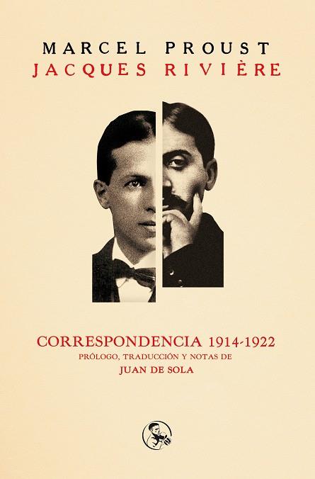 CORRESPONDENCIA 1914-1922 | 9788495291547 | PROUST, MARCEL/RIVIÈRE, JAQUES