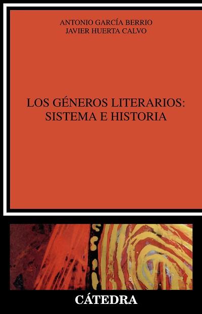 GENEROS LITERARIOS:SISTEMA E HISTORIA (UNA INTRODUCCION) | 9788437611075 | GARCIA BERRIO,ANTONIO HUERTA CALVO,JAVIER