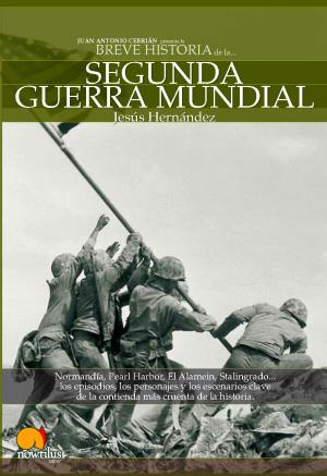 BREVE HISTORIA DE LA SEGUNDA GUERRA MUNDIAL | 9788497632799 | HERNANDEZ,JESUS