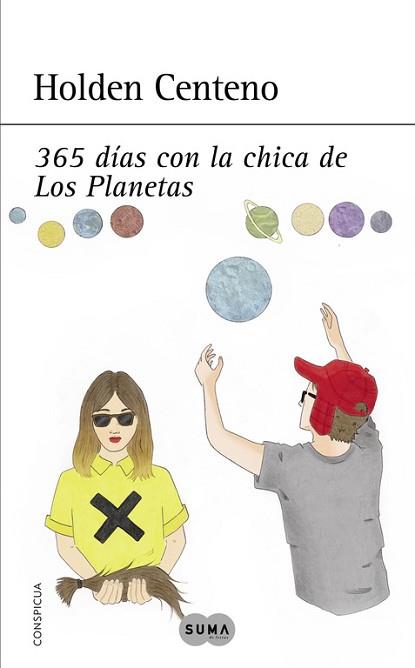 365 DIAS CON LA CHICA DE LOS PLANETAS | 9788483657935 | CENTENO,HOLDEN
