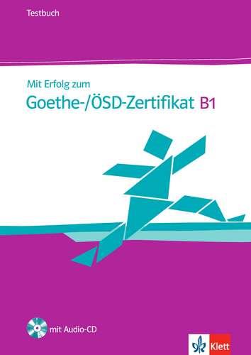MIT ERFOLG ZUM GOETHE-ZERTIFIKAT B1, LIBRO DE TESTS + CD | 9783126758512 | VARIOS AUTORES