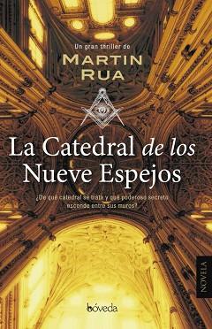 LA CATEDRAL DE LOS NUEVE ESPEJOS | 9788416691364 | RUA, MARTIN