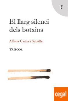 EL LLARG SILENCI DELS BOTXINS | 9788412235128 | CAMA SABALLS, ALFONS