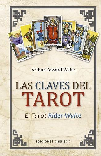 LAS CLAVES DEL TAROT | 9788491115694 | WAITE, ARTHUR EDWARD