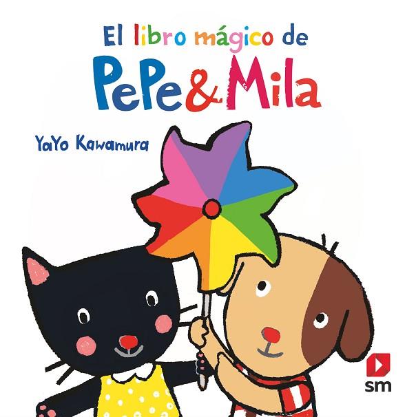  EL LIBRO MAGICO DE PEPE Y MILA | 9788413921877 | KAWAMURA, YAYO