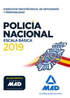 POLICÍA NACIONAL ESCALA BÁSICA. EJERCICIOS PSICOTÉCNICOS, DE ORTOGRAFÍA Y PERSONALIDAD | 9788414226292