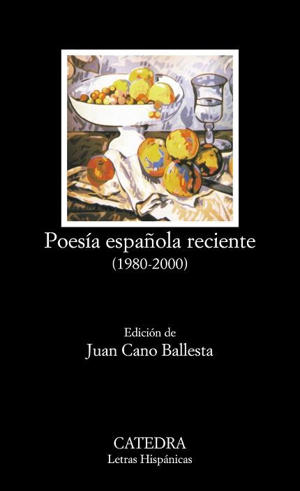 POESIA ESPAÑOLA RECIENTE. 1980-2000 | 9788437618906 | CANO BALLESTA,JUAN