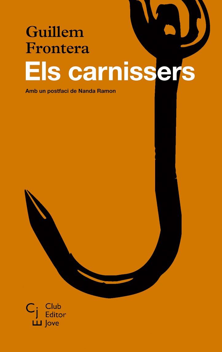 ELS CARNISSERS | 9788473292092 | FRONTERA,GUILLEM