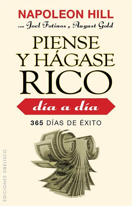 PIENSE Y HAGASE RICO DIA A DIA. 365 DIAS DE EXITO | 9788415968290 | HILL,NAPOLEON