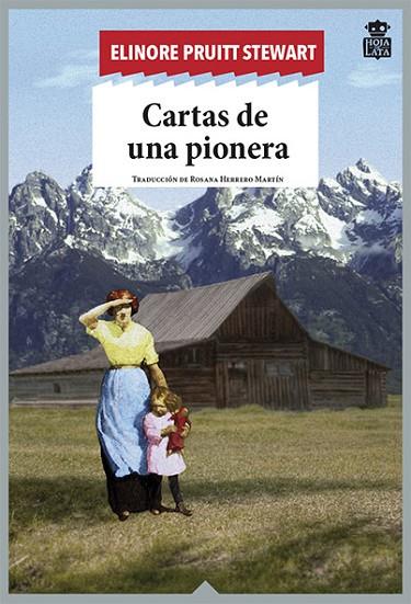 CARTAS DE UNA PIONERA | 9788494115318 | PRUITT STEWART,ELINORE
