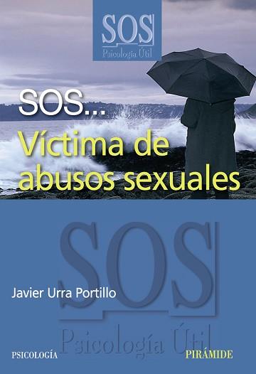VICTIMA DE ABUSOS SEXUALES | 9788436820836 | URRA PORTILLO,JAVIER
