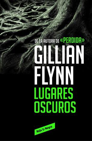 LUGARES OSCUROS | 9788416195589 | FLYNN,GILLIAN