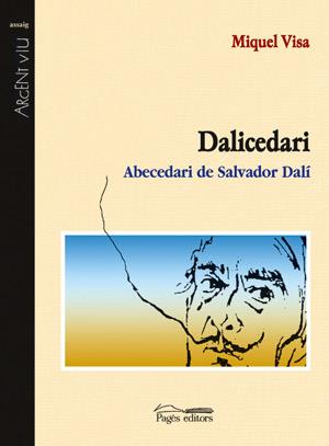 DALICEDARI ABECEDARI DE SALVADOR DALI | 9788497790734 | VISA,MIQUEL