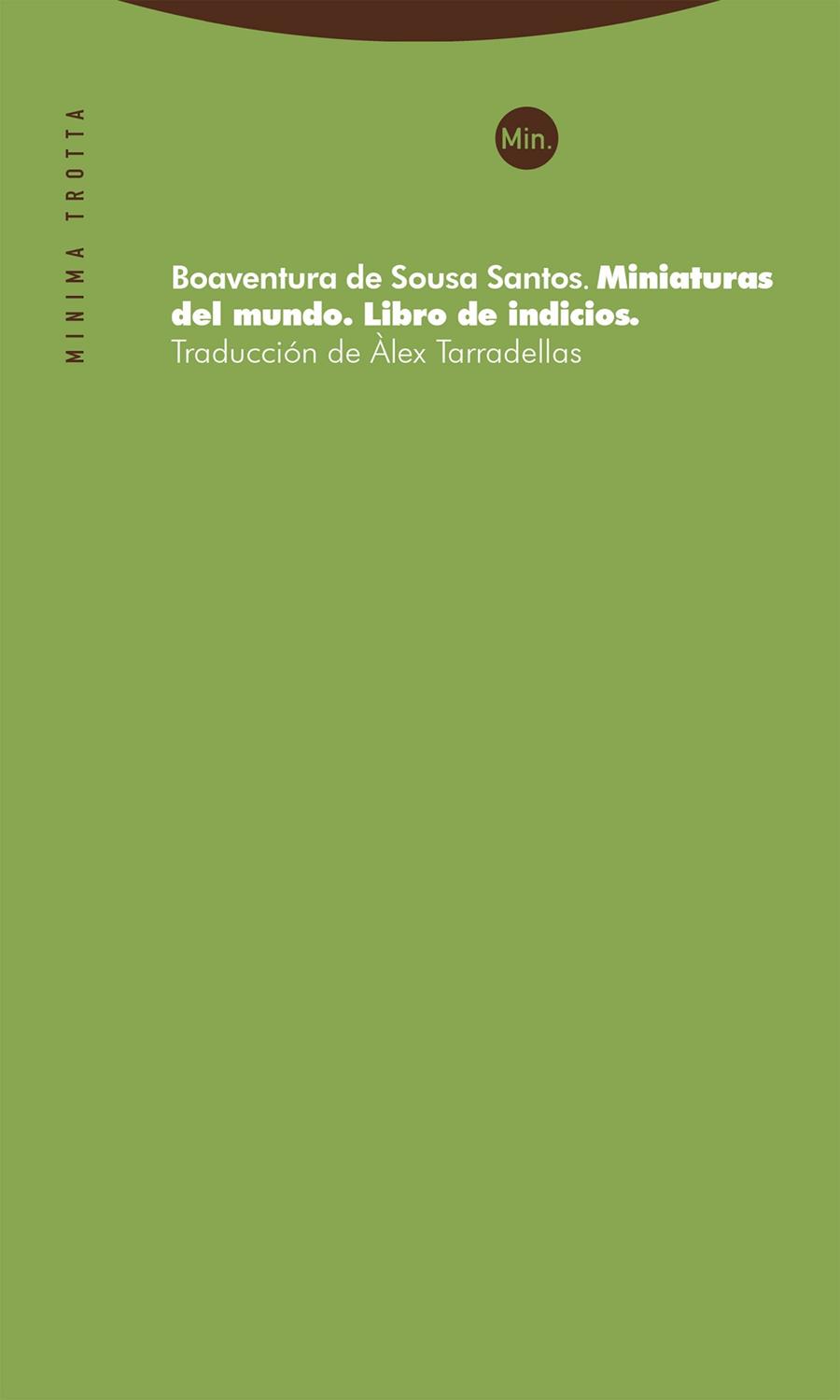MINIATURAS DEL MUNDO. LIBRO DE INDICIOS | 9788413642147 | SANTOS, BOAVENTURA DE SOUSA