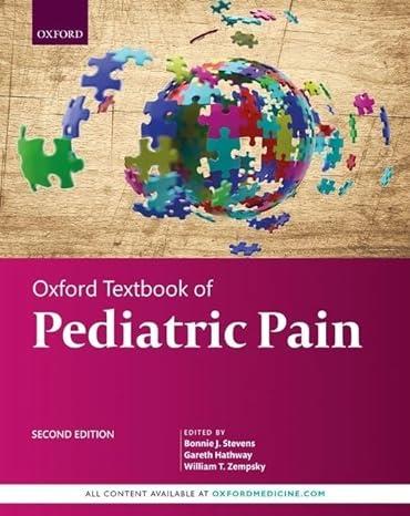 OXFORD TEXTBOOK OF PEDIATRIC PAIN | 9780198818762 | BONNIE J. STEVENS, GARETH HATHWAY, WILLIAM T. ZEMPSKY 