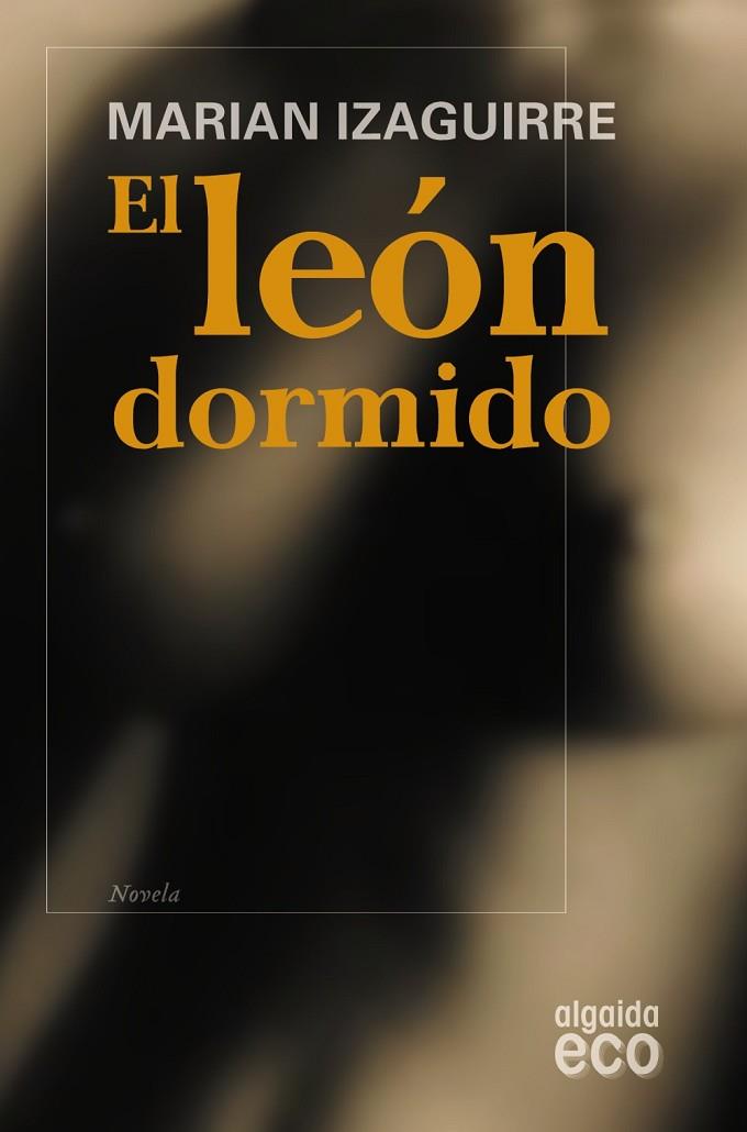 LEON DORMIDO | 9788498773576 | IZAGUIRRE,MARIAN