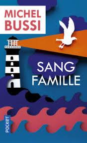 SANG FAMILLE | 9782266291361 | BUSSI, MICHEL