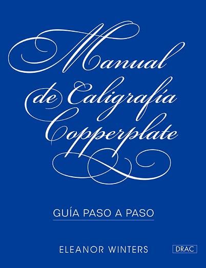 MANUAL DE CALIGRAFíA COPPERPLATE | 9788498745856 | WINTERS, ELEANOR