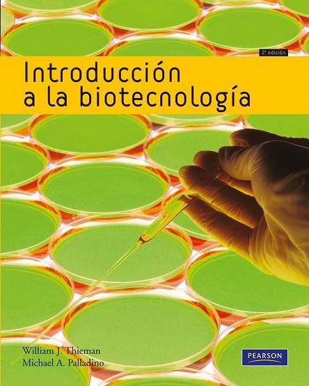 INTRODUCCION A LA BIOTECNOLOGIA | 9788478291175 | THIEMAN,WILLIAM PALLADINO,MICHAEL