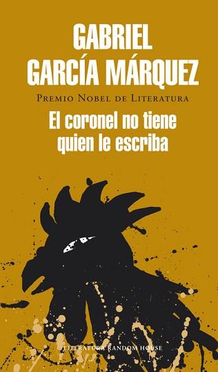 CORONEL NO TIENE QUIEN LE ESCRIBA | 9788439729235 | GARCIA MARQUEZ,GABRIEL(NOBEL LITERATURA 1982)