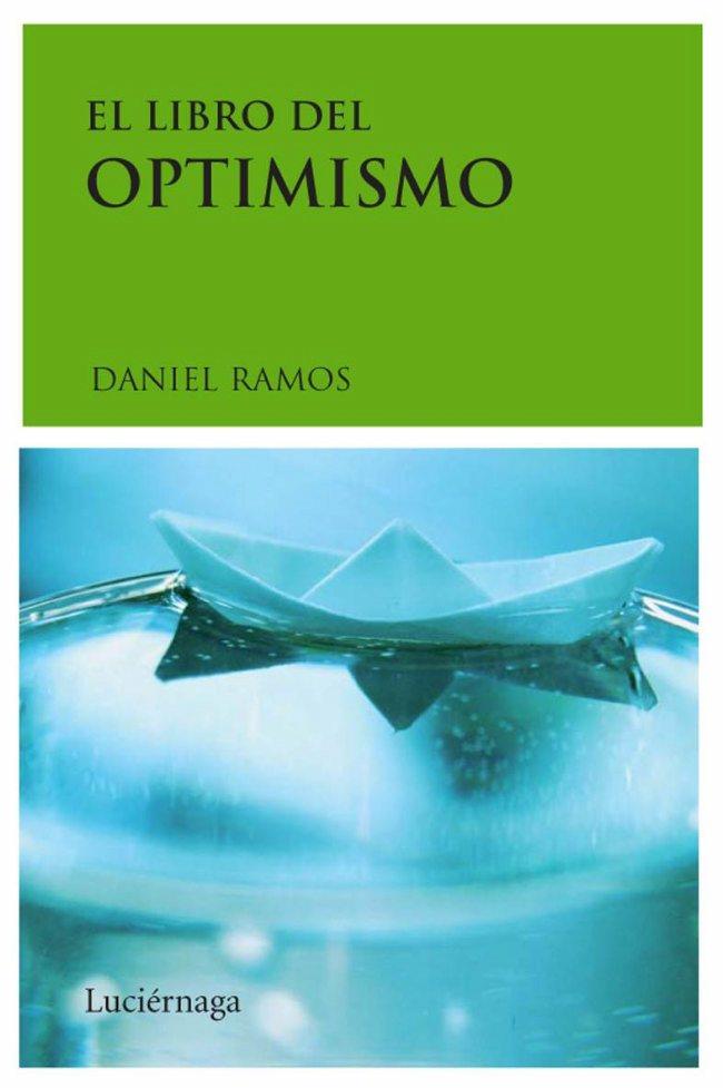 LIBRO DEL OPTIMISMO | 9788489957961 | RAMOS,DANIEL