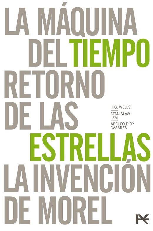 MUNDOS IMAGINARIOS - ESTUCHE (RETORNO DE LAS ESTRELLAS, LA MAQUINA DEL TIEMPO, LA INVENCION DE MOREL) | 9788491812128 | LEM / H.G. WELLS / BIOY CASARES