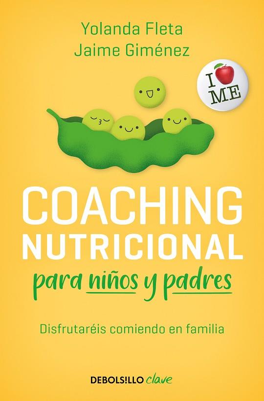 COACHING NUTRICIONAL PARA NIÑOS Y PADRES. DISFRUTAREIS COMIENDO EN FAMILIA | 9788466359320 | FLETA, YOLANDA/GIMÉNEZ, JAIME