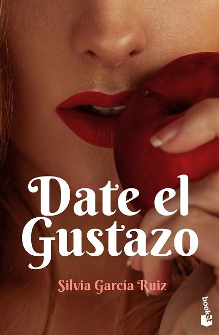 DATE EL GUSTAZO | 9788408238102 | GARCÍA RUIZ, SILVIA