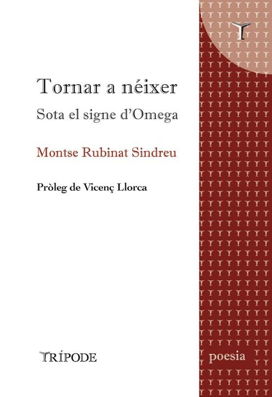 TORNAR A NÉIXER. SOTA EL SIGNE D'OMEGA | 9788412235197 | RUBINAT SINDREU, MONTSE