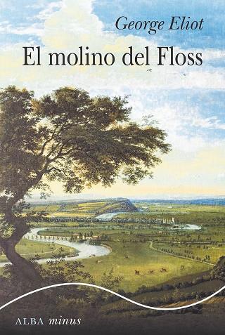 EL MOLINO DEL FLOSS | 9788490656006 | ELIOT, GEORGE