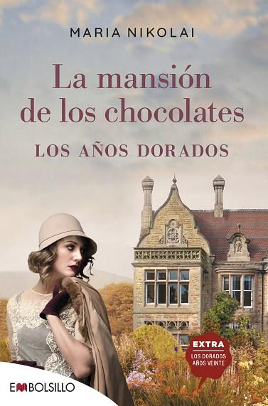 LA MANSIÓN DE LOS CHOCOLATES. LOS AÑOS DORADOS | 9788418185373 | NIKOLAI, MARIA