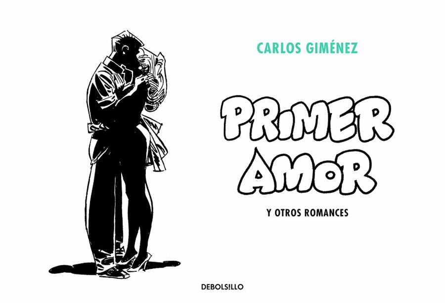 PRIMER AMOR Y OTROS ROMANCES | 9788466349994 | GIMÉNEZ, CARLOS