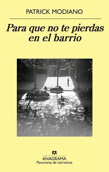 PARA QUE NO TE PIERDAS EN EL BARRIO | 9788433979308 | MODIANO,PATRICK(NOBEL DE LITERATURA 2014)