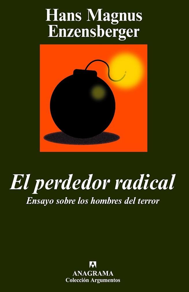 PERDEDOR RADICAL,ENSAYO SOBRE LOS HOMBRES DEL TERROR | 9788433962584 | ENZENSBERGER,HANS MAGNUS