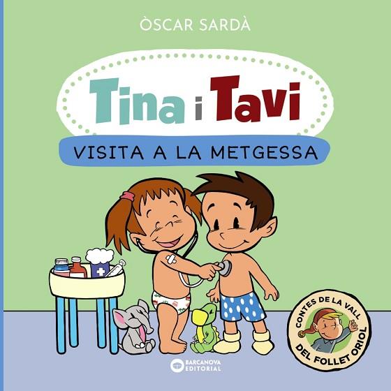 TINA I TAVI. VISITA A LA METGESSA (LLETRA MAJUSCULA) | 9788448959388 | SARDÀ, ÒSCAR