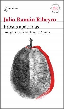 PROSAS APÁTRIDAS (EDICION CONMEMORATIVA 90 ANIVERSARIO) | 9788432235221 | RIBEYRO, JULIO RAMÓN